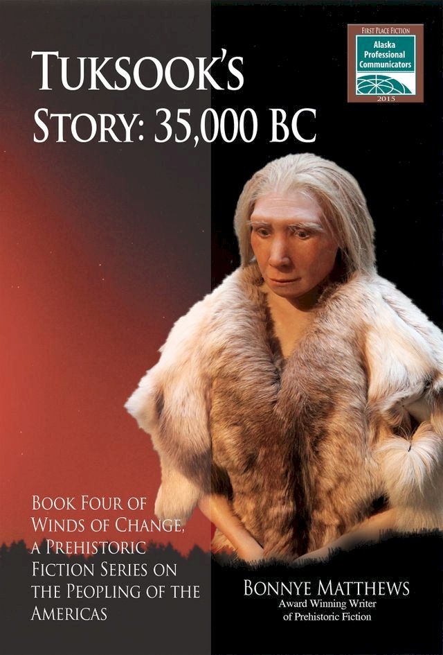  Tuksook’s Story, 35,000 BC(Kobo/電子書)