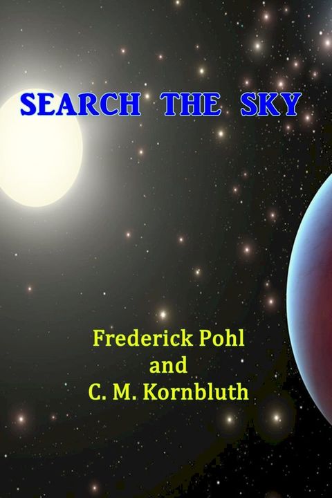 Search the Sky(Kobo/電子書)