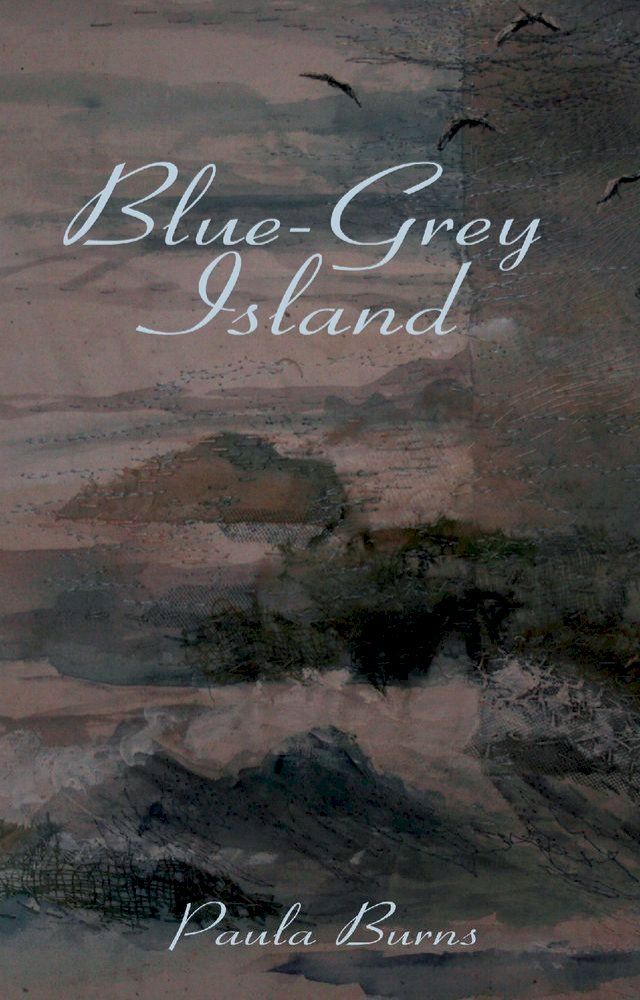  Blue-Grey Island(Kobo/電子書)