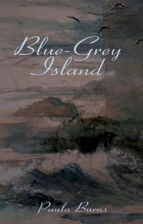 Blue-Grey Island(Kobo/電子書)