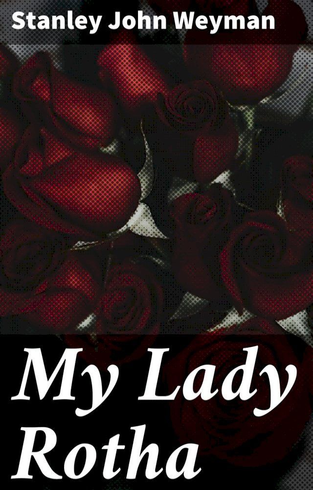  My Lady Rotha(Kobo/電子書)