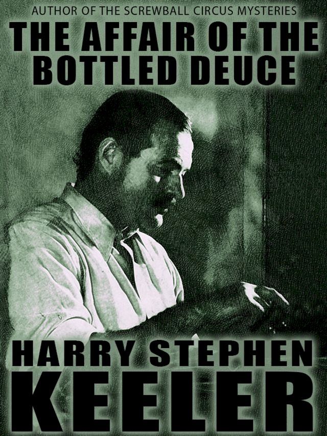  The Affair of the Bottled Deuce(Kobo/電子書)