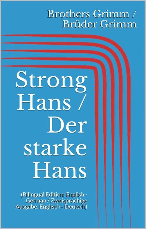 Strong Hans / Der starke Hans(Kobo/電子書)