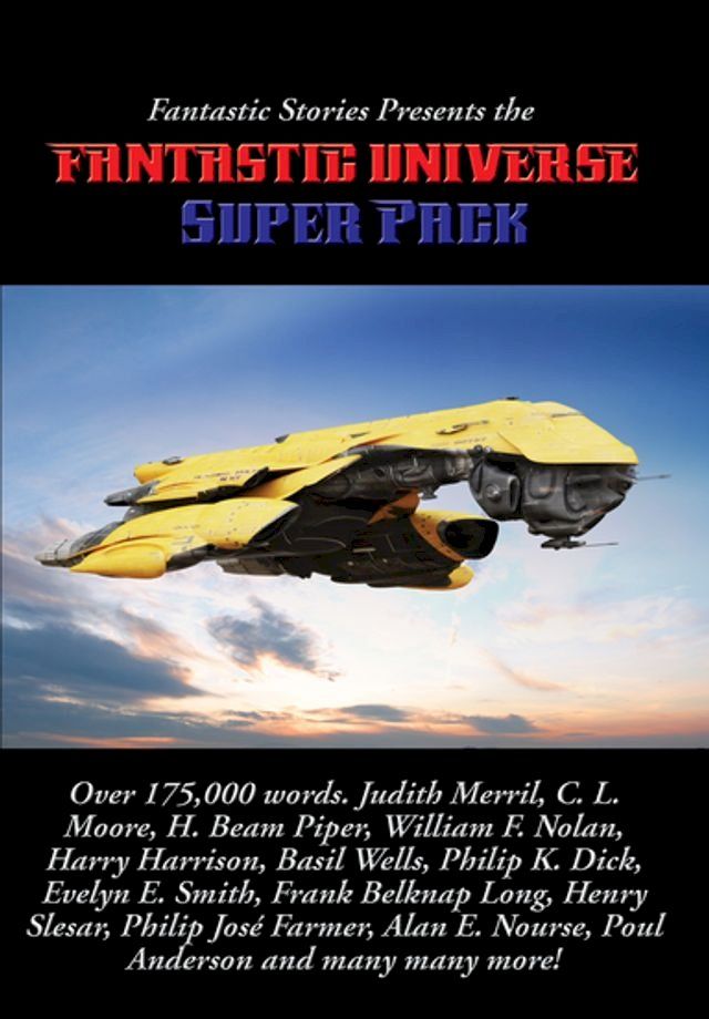  Fantastic Stories Presents the Fantastic Universe Super Pack(Kobo/電子書)