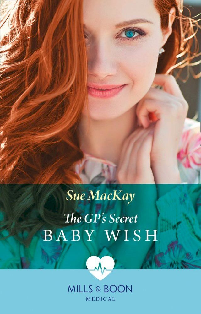  The Gp's Secret Baby Wish (Mills & Boon Medical)(Kobo/電子書)