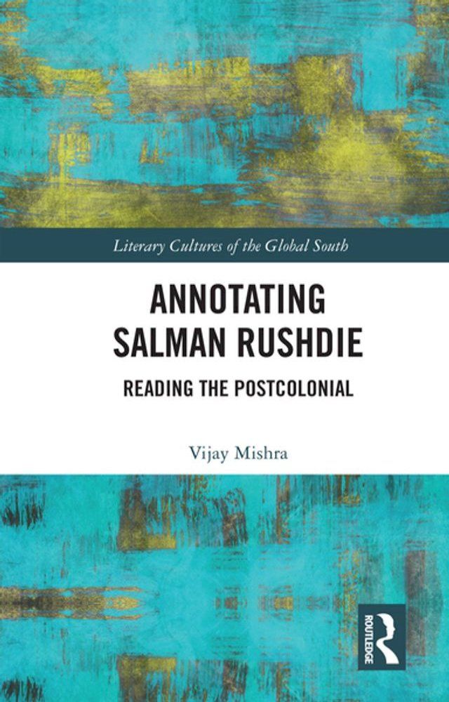  Annotating Salman Rushdie(Kobo/電子書)