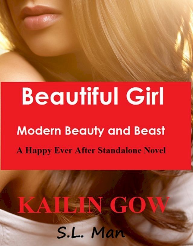  Beautiful Girl: Modern Beauty and Beast(Kobo/電子書)