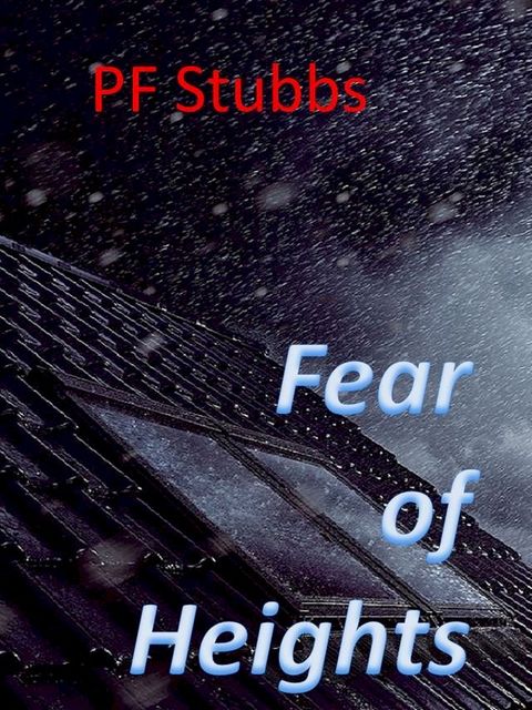 Fear of Heights(Kobo/電子書)