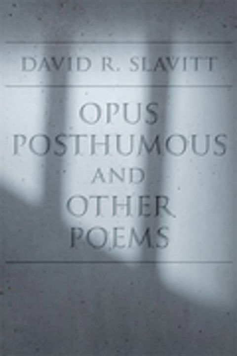 Opus Posthumous and Other Poems(Kobo/電子書)