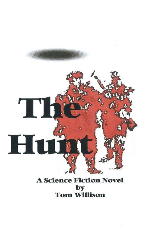 The Hunt(Kobo/電子書)