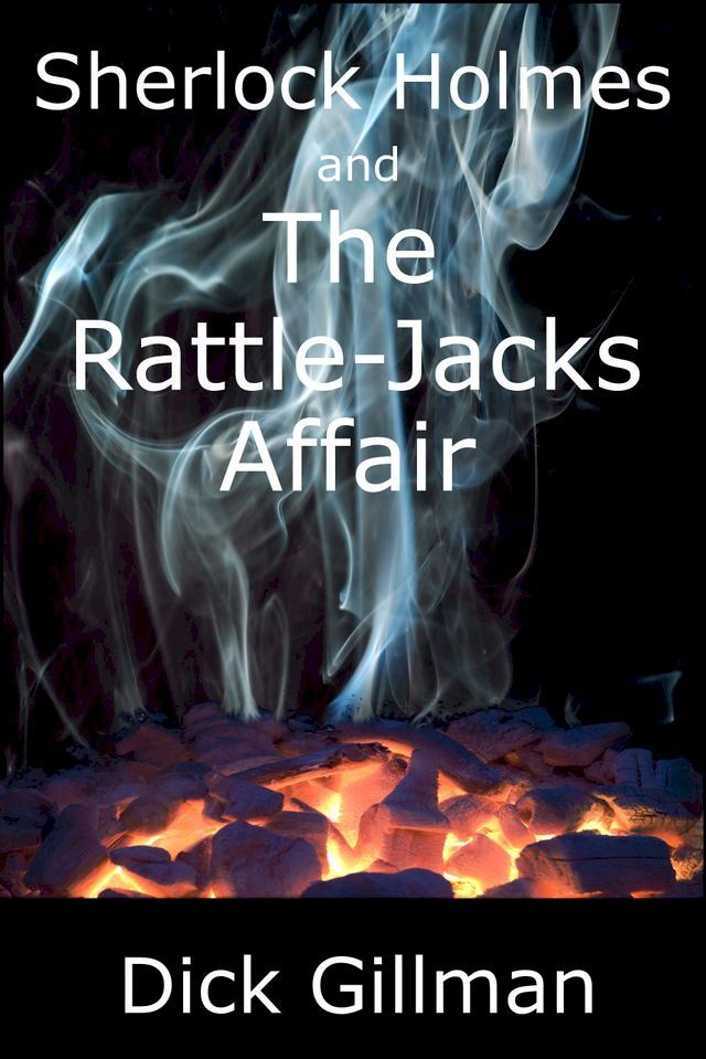  Sherlock Holmes and The Rattle-Jacks Affair(Kobo/電子書)