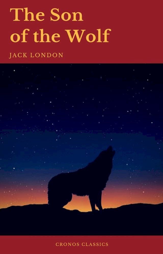  The Son of the Wolf (Cronos Classics)(Kobo/電子書)