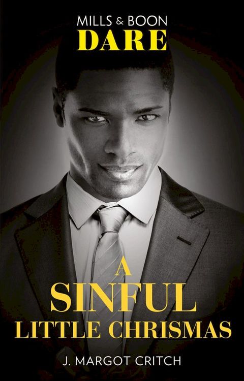 A Sinful Little Christmas (Sin City Brotherhood, Book 5) (Mills & Boon Dare)(Kobo/電子書)