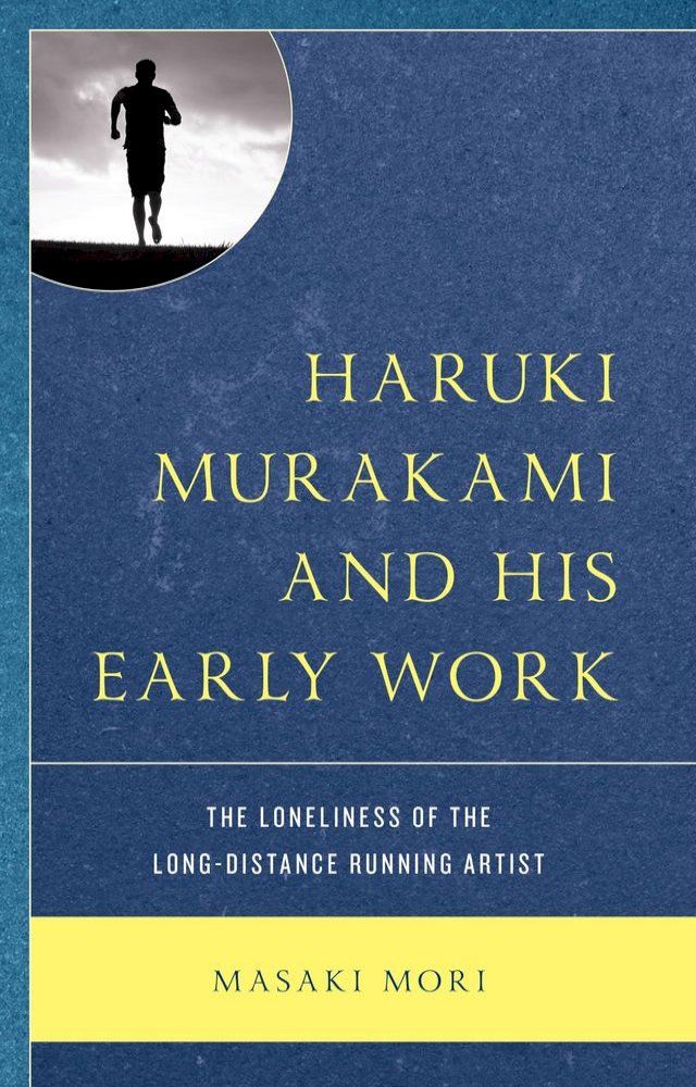  Haruki Murakami and His Early Work(Kobo/電子書)