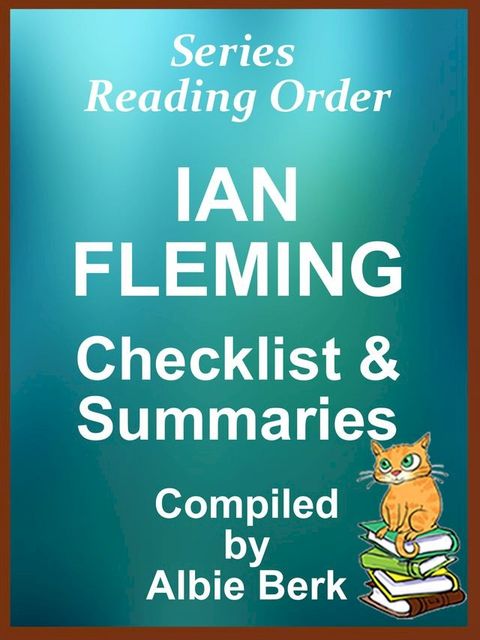 Ian Fleming: Series Reading Order - with Summaries & Checklist(Kobo/電子書)