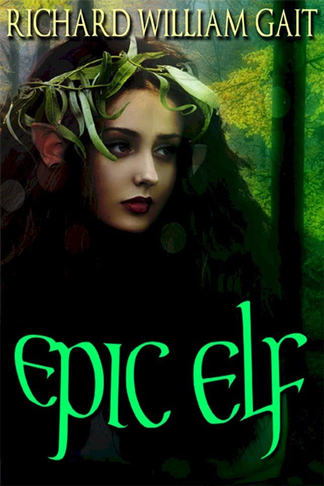  Epic Elf(Kobo/電子書)