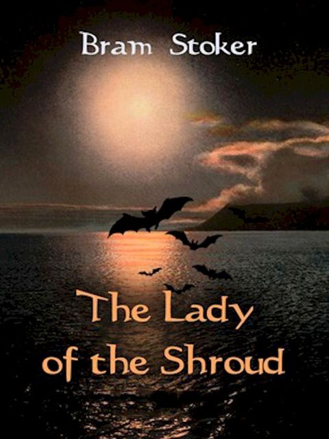 The Lady of the Shroud(Kobo/電子書)