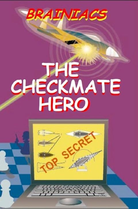 The Checkmate Hero(Kobo/電子書)