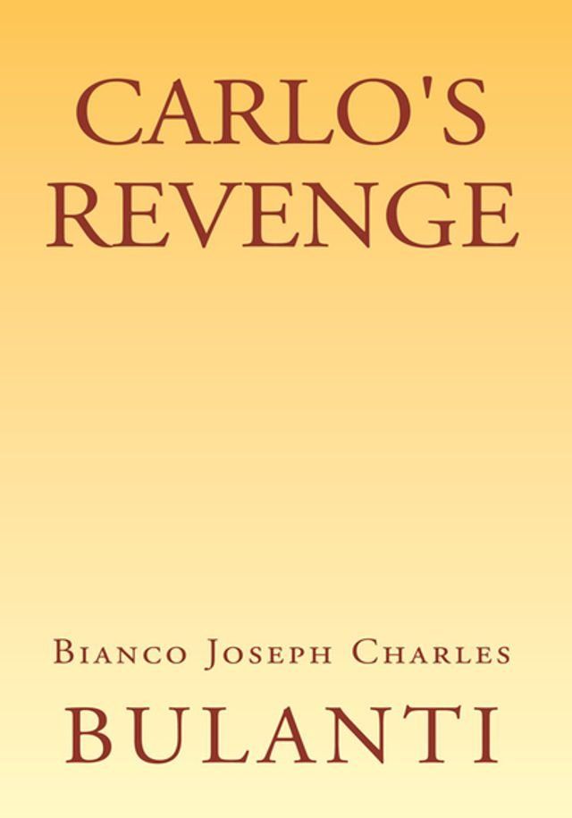  Carlo's Revenge(Kobo/電子書)