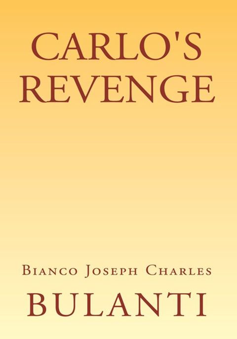 Carlo's Revenge(Kobo/電子書)