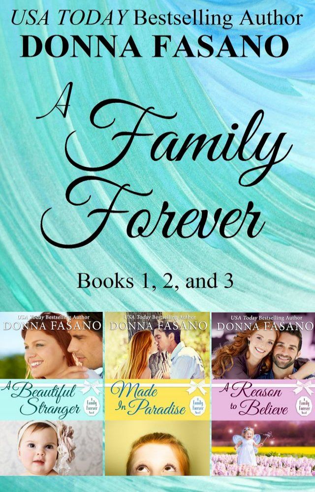  A Family Forever Series, Books 1, 2, and 3(Kobo/電子書)