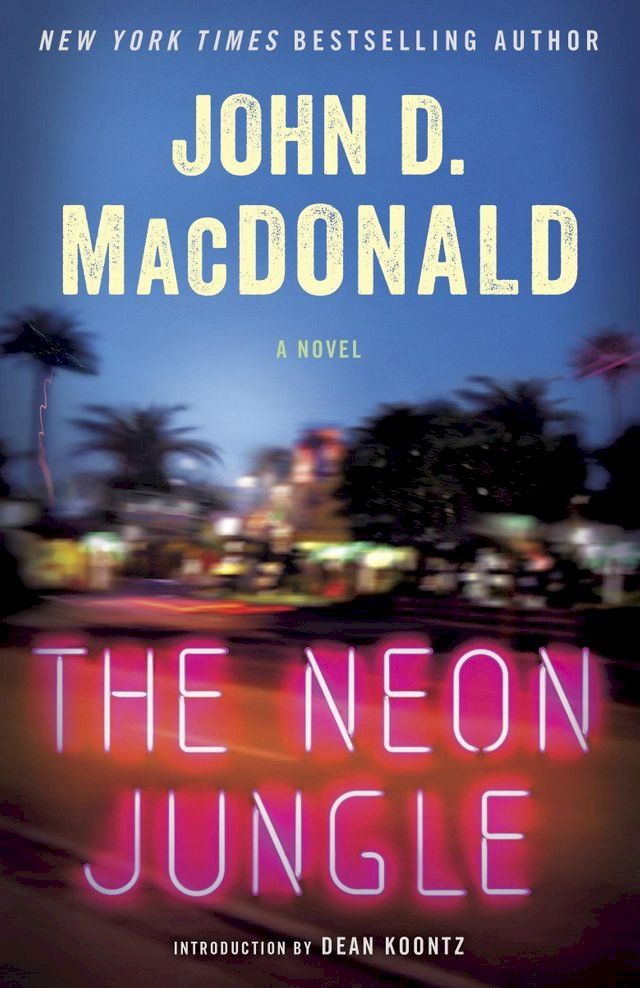  The Neon Jungle(Kobo/電子書)