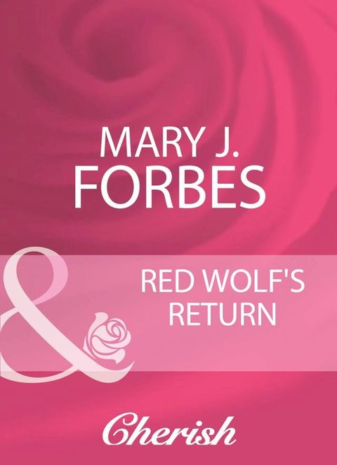 Red Wolf's Return (Mills & Boon Cherish)(Kobo/電子書)