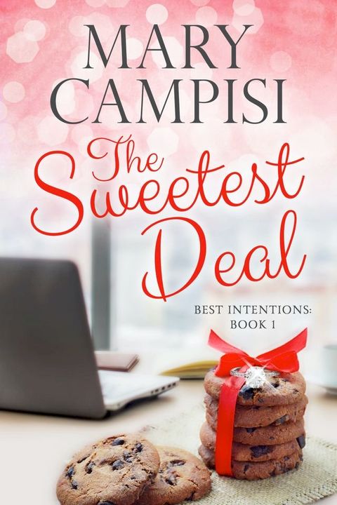 The Sweetest Deal(Kobo/電子書)