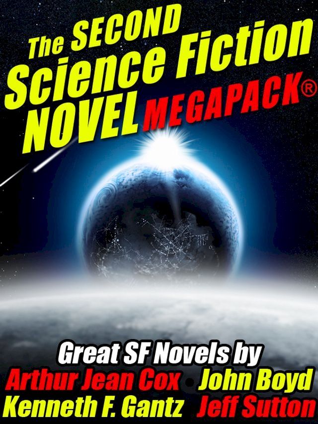  The Second Science Fiction Novel MEGAPACK(Kobo/電子書)