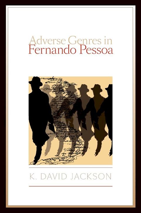 Adverse Genres in Fernando Pessoa(Kobo/電子書)