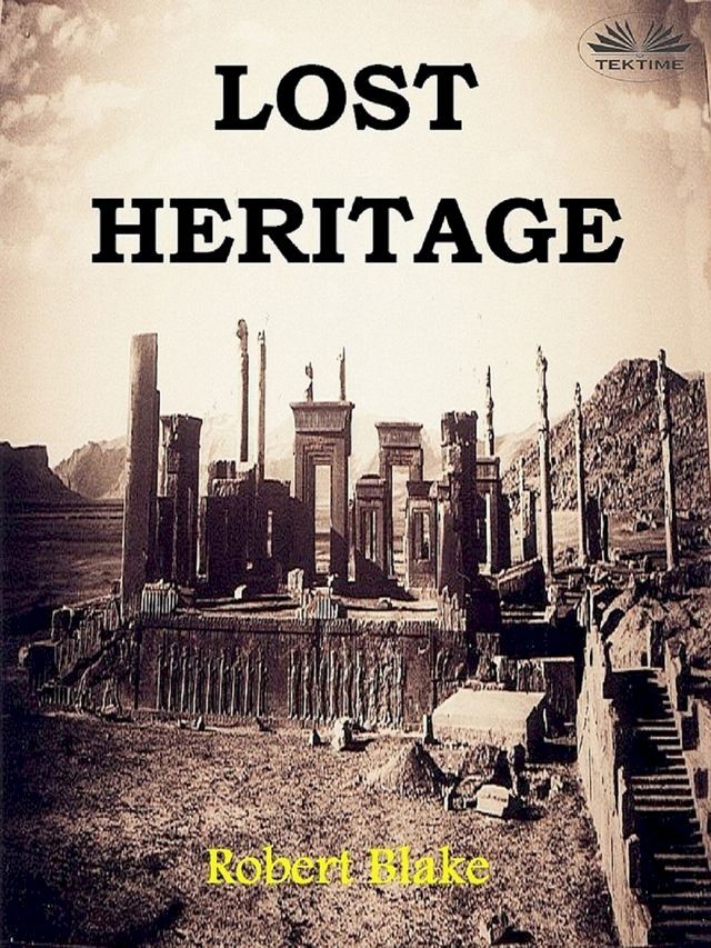  Lost Heritage(Kobo/電子書)