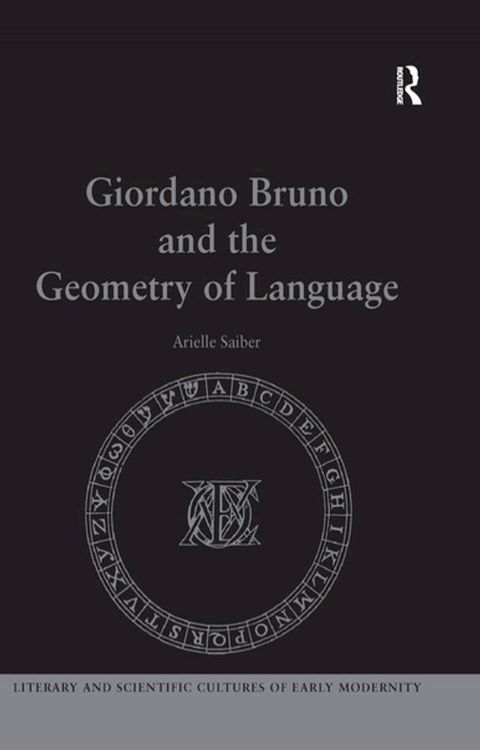 Giordano Bruno and the Geometry of Language(Kobo/電子書)