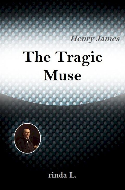 The Tragic Muse(Kobo/電子書)