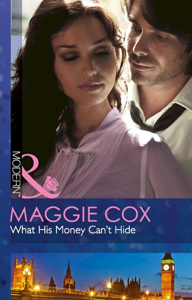  What His Money Can't Hide (Mills & Boon Modern)(Kobo/電子書)