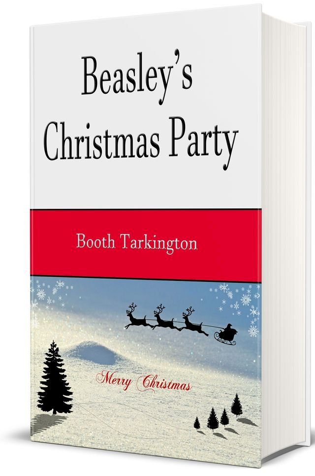  Beasley's Christmas Party - Illustrated(Kobo/電子書)