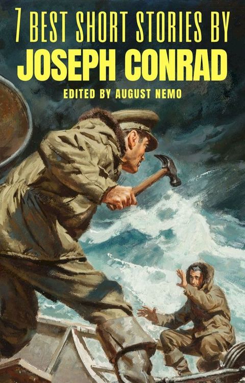 7 best short stories by Joseph Conrad(Kobo/電子書)