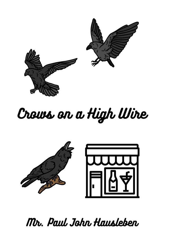  Crows on a High Wire(Kobo/電子書)