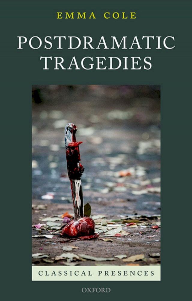  Postdramatic Tragedies(Kobo/電子書)