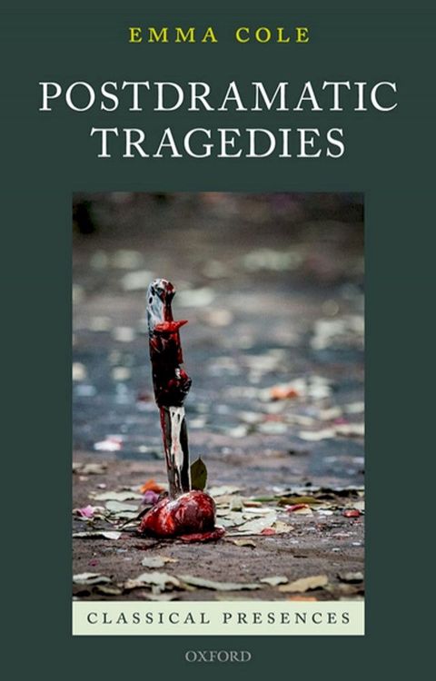 Postdramatic Tragedies(Kobo/電子書)