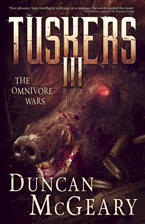 Tuskers III: The Omnivore Wars(Kobo/電子書)