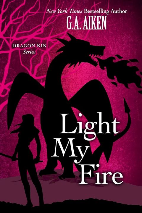 Light My Fire(Kobo/電子書)