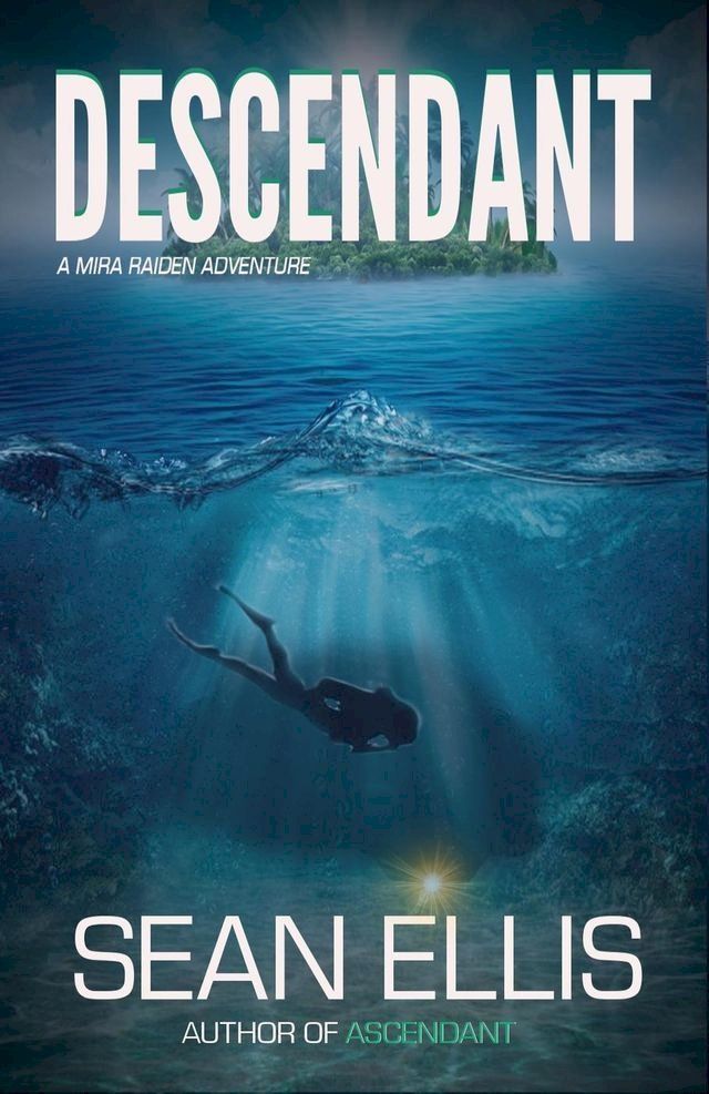  Descendant- A Mira Raiden Adventure(Kobo/電子書)