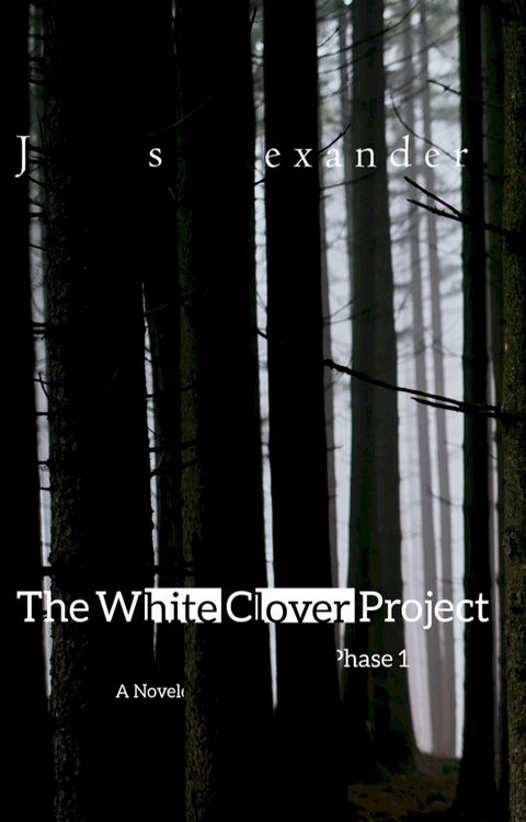 The White Clover Project(Kobo/電子書)