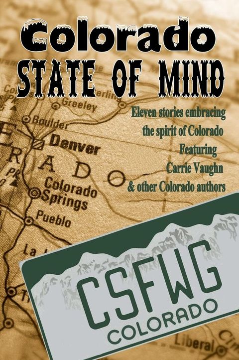 Colorado State of Mind(Kobo/電子書)