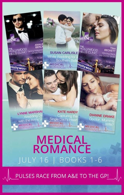 Medical Romance July 2016 Books 1-6(Kobo/電子書)