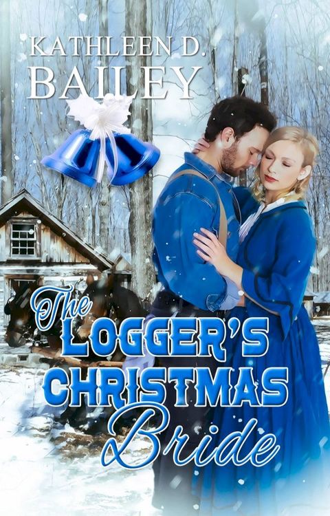 The Logger's Christmas Bride(Kobo/電子書)