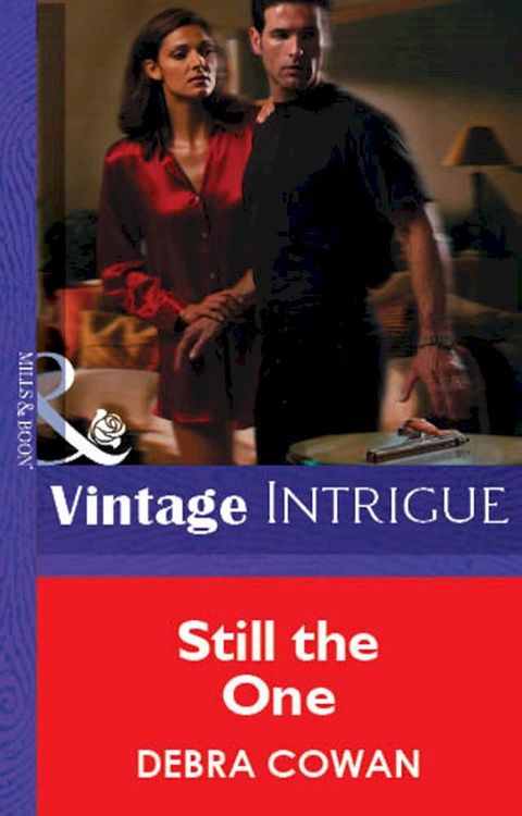 Still the One (Mills & Boon Vintage Intrigue)(Kobo/電子書)