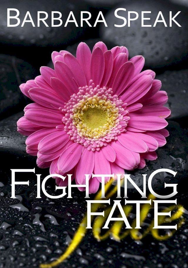  Fighting Fate(Kobo/電子書)