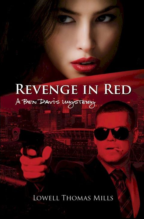 Revenge in Red : A Ben Davis Mystery(Kobo/電子書)