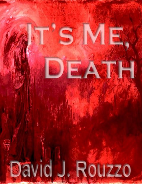 It's Me, Death(Kobo/電子書)